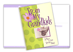 From My Grandkids Scrapbook